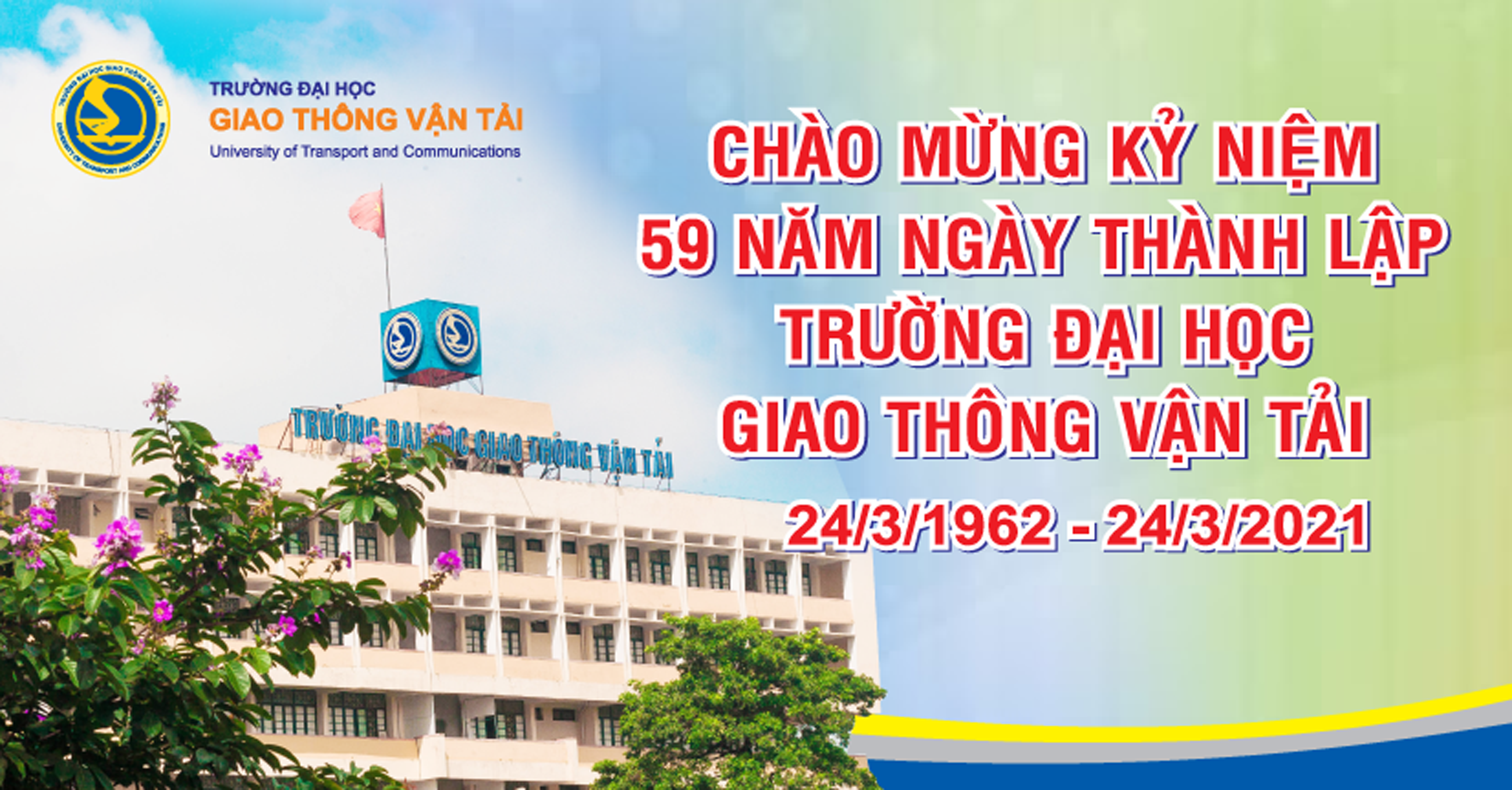 Chào mừng kỷ niệm 59 năm ngày thành lập trường ĐH Giao thông vận tải 