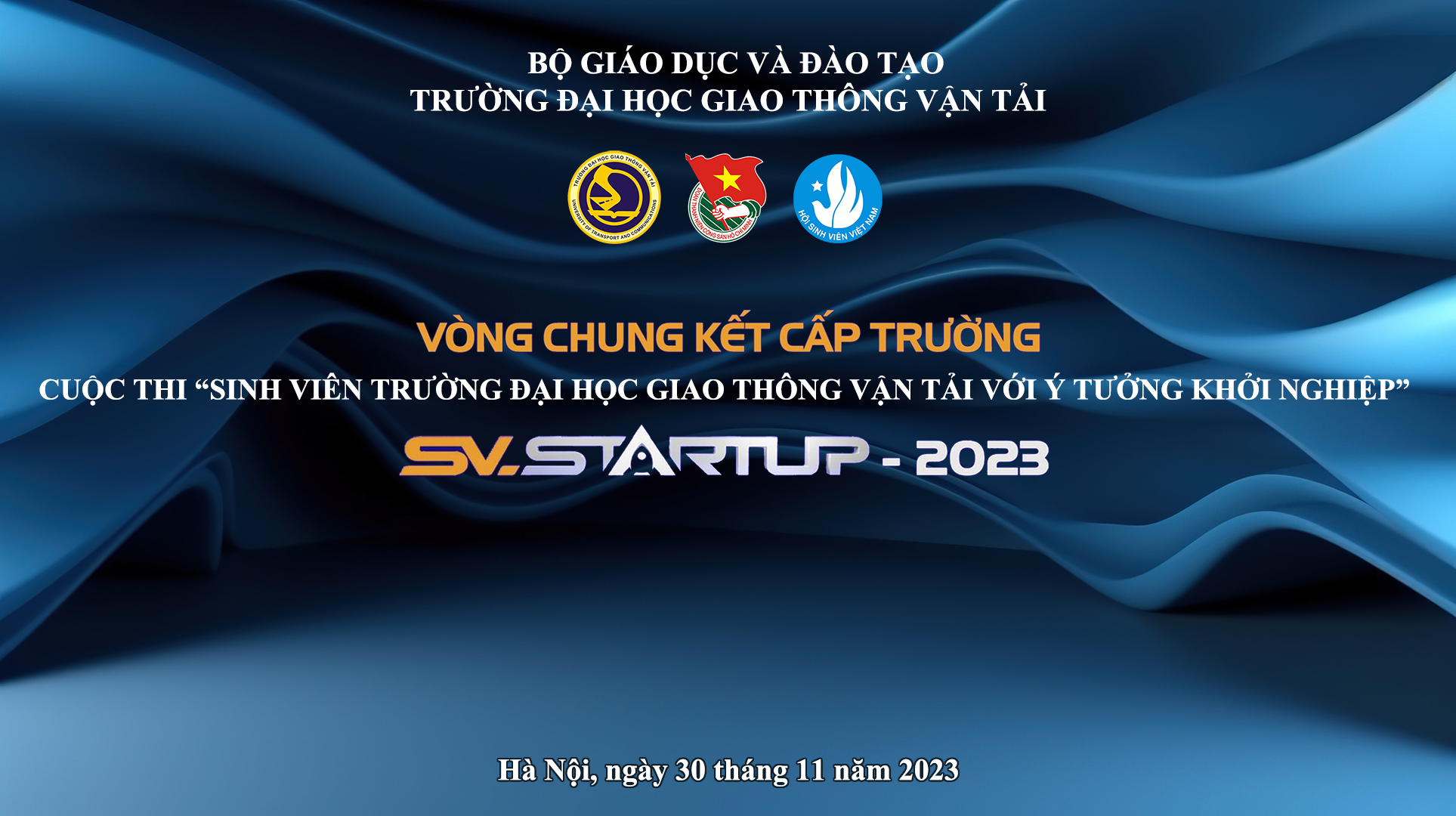 Chung kết cấp trường cuộc thi "Sinh viên trường Đại học Giao thông vận tải với ý tưởng khởi nghiệp" lần thứ III, năm 2023